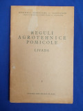 REGULI AGROTEHNICE POMICOLE : LIVADA - BUCURESTI - 1955