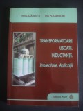 EMIL LAZARESCU - TRANSFORMATOARE USCATE. INDUCTANTE. PROIECTARE. APLICATII, Alta editura