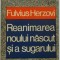 Fulvius Herzovi - Reanimarea noului nascut si a sugarului