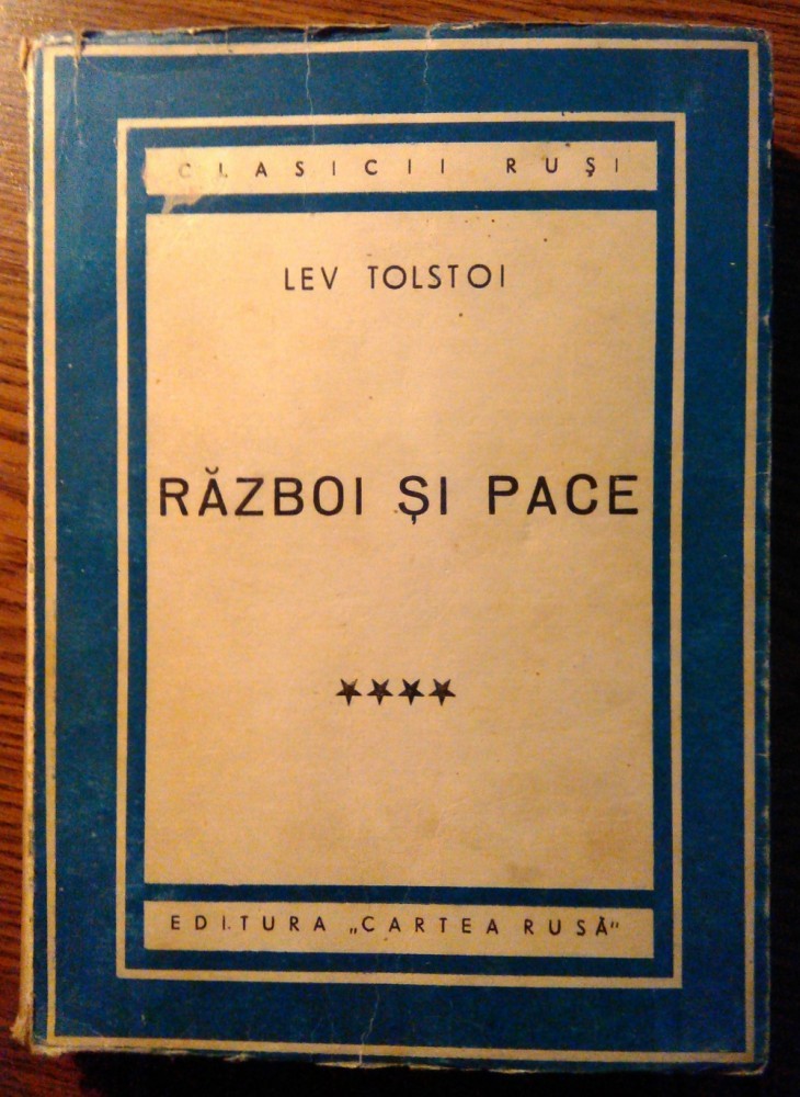Lev Tolstoi Razboi Si Pace 1948 Okazii Ro