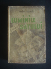 DAMIAN STANOIU - LUMINILE SATULUI {1936, editie veche} foto