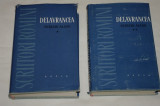 Delavrancea - Scrieri alese - 2 vol. - ESPLA - 1958