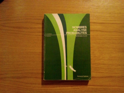NOMBRES - ANALYSE - PROBABILITES - Marc Gourion, Bernard Novelli - 1979, 447 p. foto