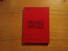 MATEMATICI SPECIALE Curs - I. Petrica, R. Avram - 1980, 376 p.: tiraj: 300 ex.