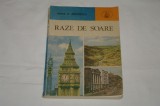 Raze de soare - Adina M. Arsenescu - Editura Albatros - 1987