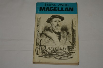 Magellan - Stefan Zweig - Editura Albatros - 1972 foto