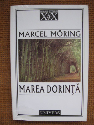 Marcel Moring - Marea dorinta foto