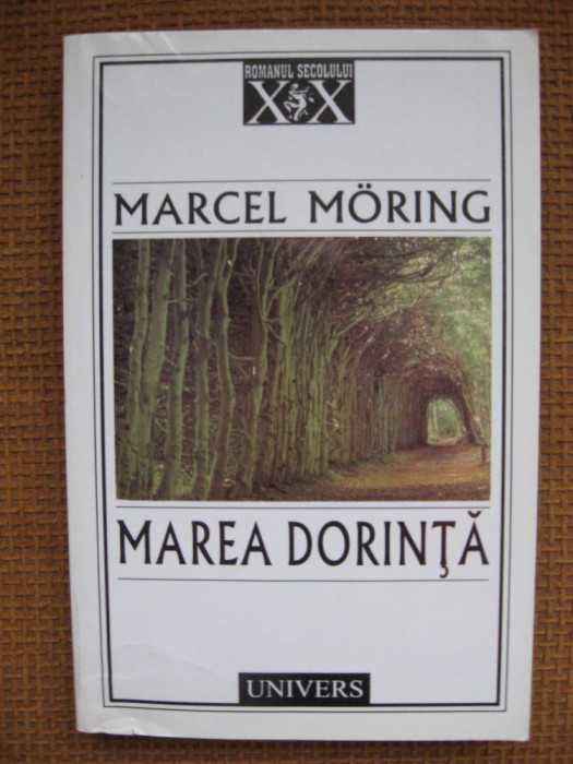 Marcel Moring - Marea dorinta