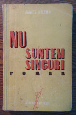 James Hilton - Nu suntem singuri [1947] foto