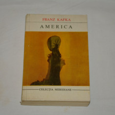 America - Franz Kafka - Editura Univers - 1970