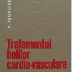 P. Teodorescu - Tratamentul bolilor cardio-vasculare