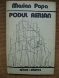 Marian Popa - Podul aerian, Alta editura