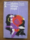 Panek Zoltan - Plutire, ultima etapa, Alta editura