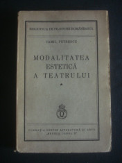 CAMIL PETRESCU - MODALITATEA ESTETICA A TEATRULUI (1937) foto