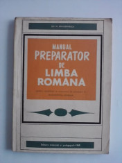 Manual preparator de limba romana - Gh. Dragomirescu / R7P1F foto