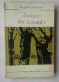 SERGHEI KRUTILIN - AMINTIRI DIN LIPIAGHI, 1965
