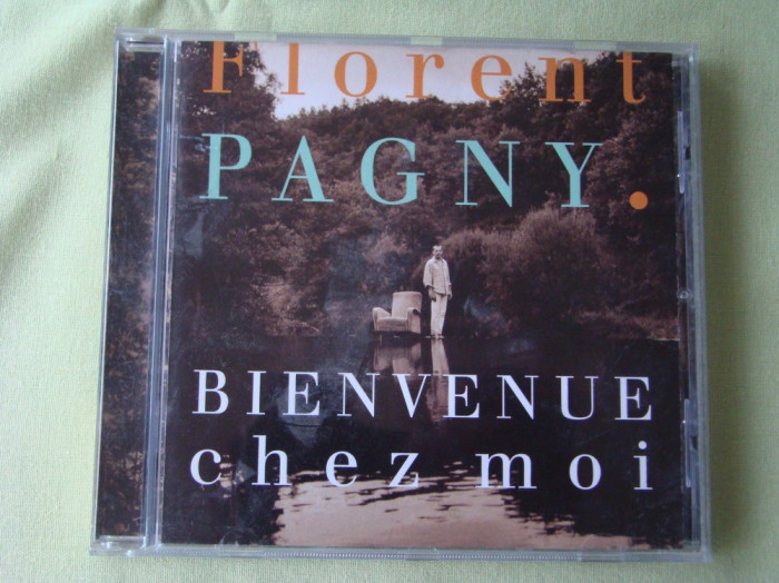 FLORENT PAGNY - Bienvenue Chez Moi - C D Original ca NOU