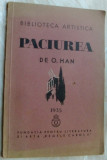 SCULPTORUL D. PACIUREA, DE OSCAR HAN /1935 BIBL. ARTISTICA, 24 PLANSE HORS-TEXTE