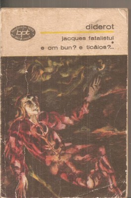 (C6385) DENIS DIDEROT - JACQUES FATALISTUL E OM BUN? E TICALOS? VOL. I foto