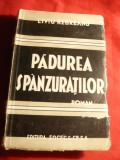 Liviu Rebreanu -Padurea Spanzuratilor -Ed Socec 1944 , 343 pag