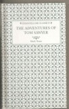 (C6392) MARK TWAIN - THE ADVENTURES OF TOM SAWYER, AVENTURILE LUI TOM SAWYER, 2005