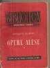 Constantin Negruzzi - Opere Alese Vol. I (1955) Alexandru Lapusneanul - Editura de Stat