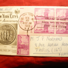 Plic FDC -300 Ani New York ,cu bloc 4+1 ,numar ,vigneta Expozitie 1953 ,stampila