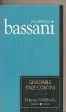 (C6382) GIORGIO BASSANI - GRADINILE FINZI-CONTINI, 2007