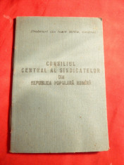 Carnet Membru Consiliu Central al Sindicatelor RPR 1956 , numeroase timbre cotiz foto