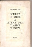 (C6357) FEN IUAN-CIUN - SCURTA ISTORIE A LITERATURII CLASICE CHINEZE