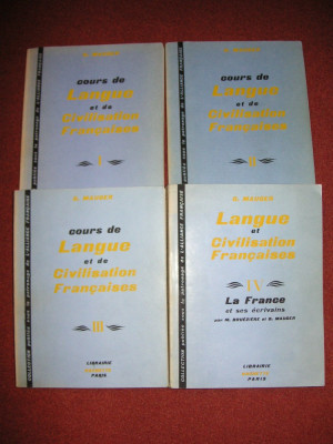 G. Mauger - Langue et civilisation francaises (4 volume) foto