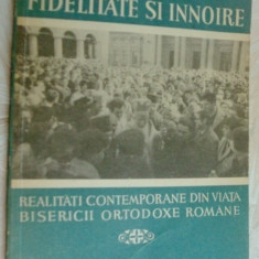 FIDELITATE/INNOIRE:REALITATI CONTEMPORANE DIN VIATA BISERICII ORTODOXE ROMANE'89