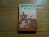 BIOTERAPIE * Retete Medicale fara Medicamente Chimioterapice - V. T. Geiculescu