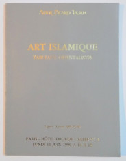 ART ISLAMIQUE , TABLEAUX ORIENTALISTES , CATALOG DE LICITATII , 1990 foto