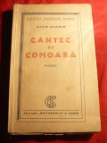 39. Otilia Cazimir - Cantec de Comoara - Prima Ed. 1931 Ed. Nationala Ciornei , 168 pag. - Poezii
