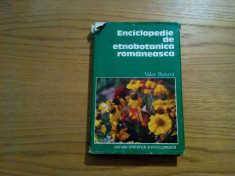 ENCICLOPEDIE DE ETNOBOTANICA ROMANEASCA - Valer Butura - 1979, 281 p. foto