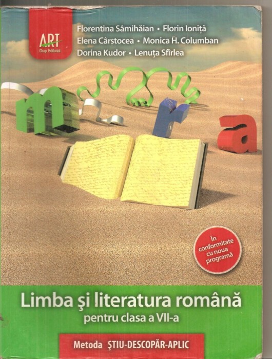 (C6343) FLORENTINA SAMIHAIAN - LIMBA SI LITERATURA ROMANA PENTRU CLASA A VII-A