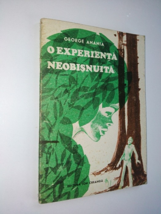 O experienta neobisnuita - George Anania - 1989