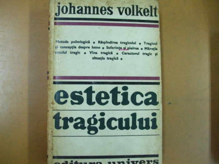 Estetica tragicului J. Volkelt Bucuresti 1978 001