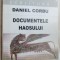 DANIEL CORBU - DOCUMENTELE HAOSULUI (VERSURI 1984-2001/pref. GRIGURCU/dedicatie)