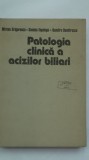 Mircea Grigorescu, s.a. - Patologia clinica a acizilor biliari, 1983, Dacia