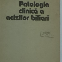 Mircea Grigorescu, s.a. - Patologia clinica a acizilor biliari