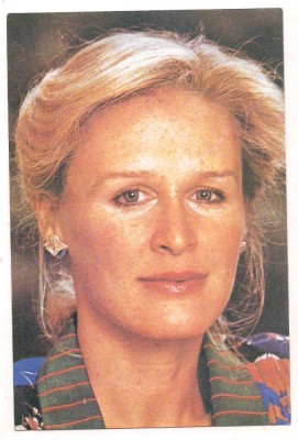 % carte postala-ACTORI SI INTERPRETI-Glen Close foto