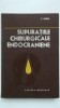 C. Arseni - Supuratiile chirurgicale endocraniene, 1983, Editura Medicala