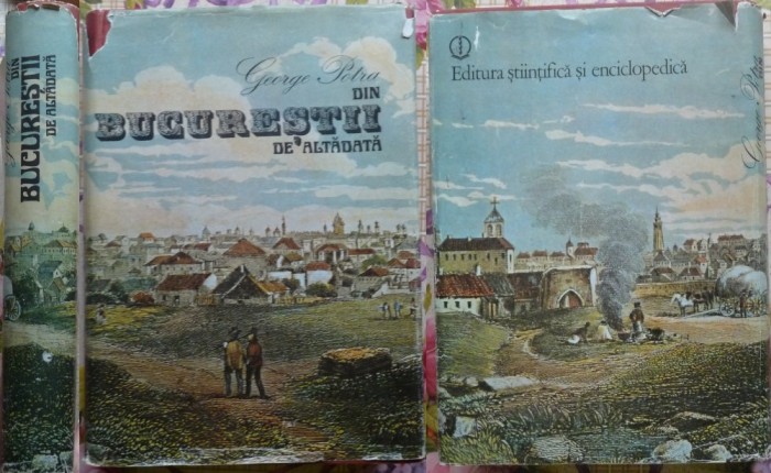 George Potra, Din Bucurestii de altadata, 1981