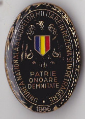 Insigna Uniunea Nationala a Cadrelor Militare in Rezerva si in Retragere 1996 foto