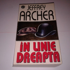 JEFFREY ARCHER - IN LINIE DREAPTA