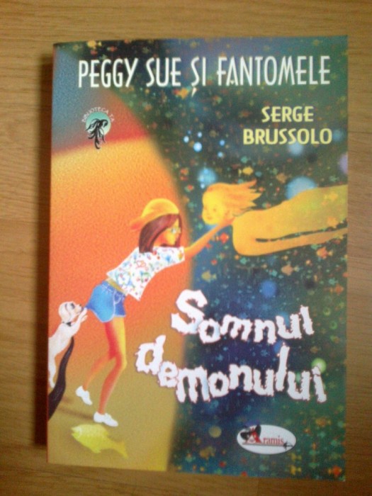 e3 Peggy Sue si fantomele - vol. 2 - Somnul demonului - Serge Brussolo