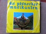 Formatia Die P&ouml;snecker Musikanten muzica populara germana EDE1250 disc vinyl 10&quot;, VINIL, Electrecord