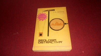 A K LARIONOV - GEOLOGIA DISTRACTIVA foto